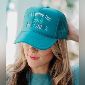 🤭”I’ll Bring the Bad Decisions” Trucker Hat